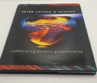 Peter Layton & Friends - Celebrating London Glassblowing.
